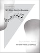 We Will Not Be Broken SATB choral sheet music cover
